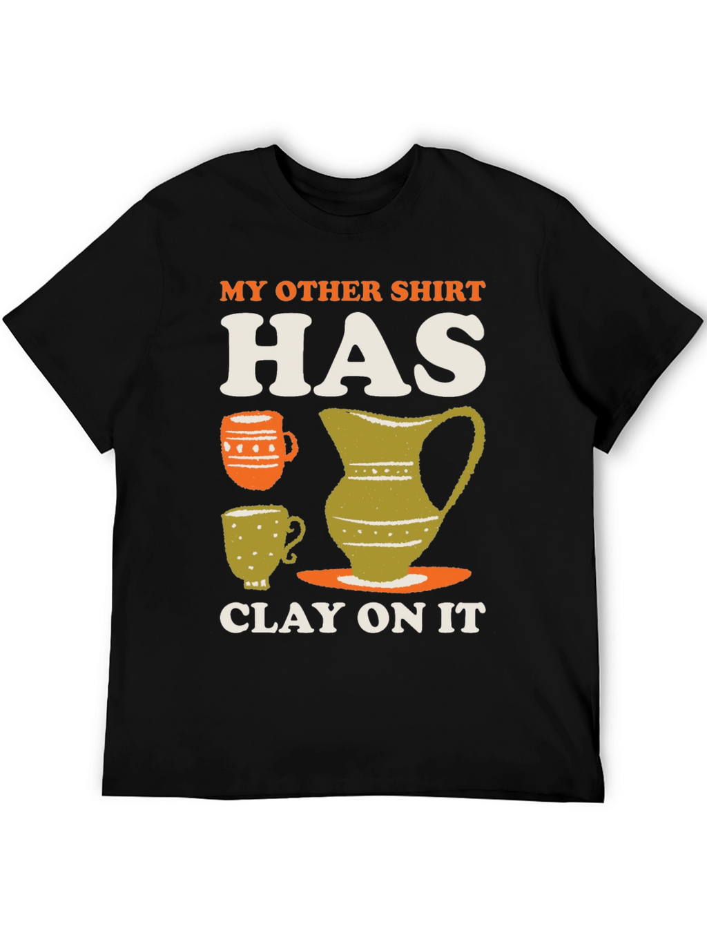 Clay On It Graphic T-Shirt