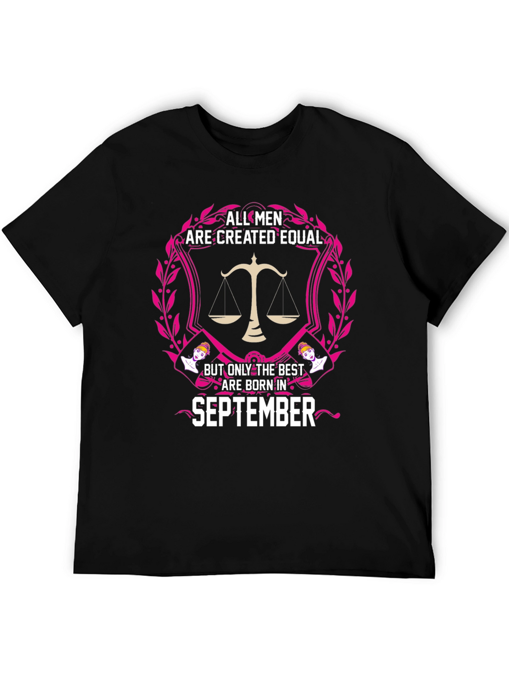All Men are Created Equal September T-Shirt