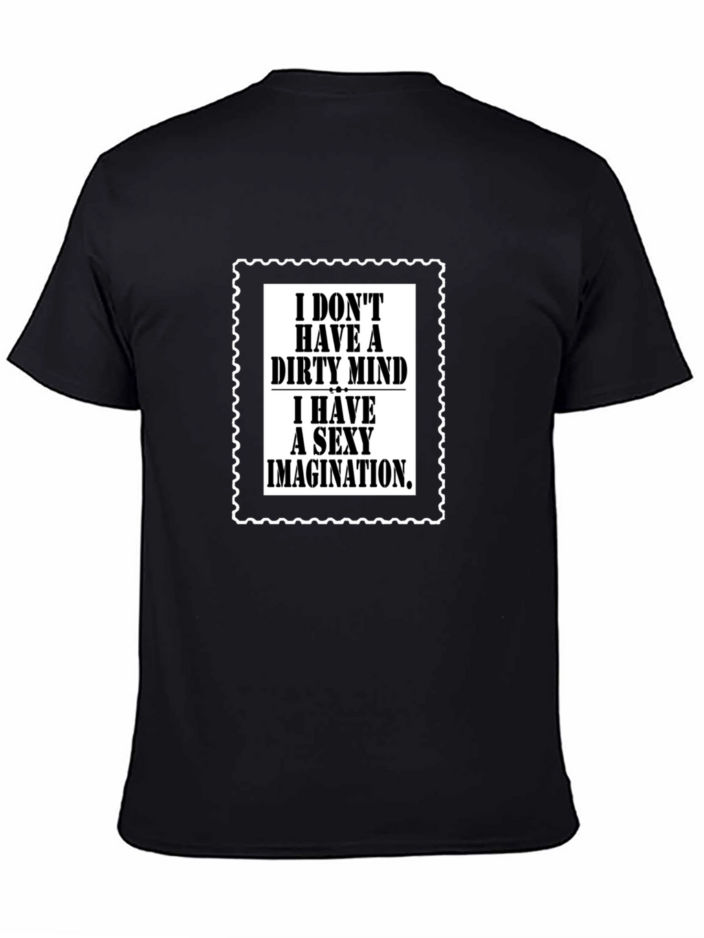 Dirty Mind Sexy Imagination Graphic Tee
