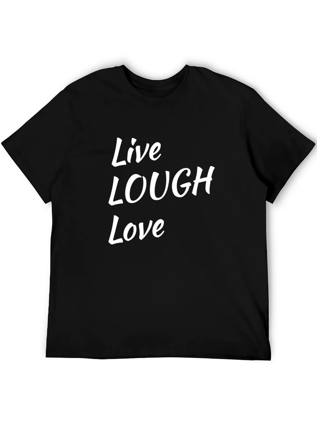 Live Laugh Love Black T-Shirt