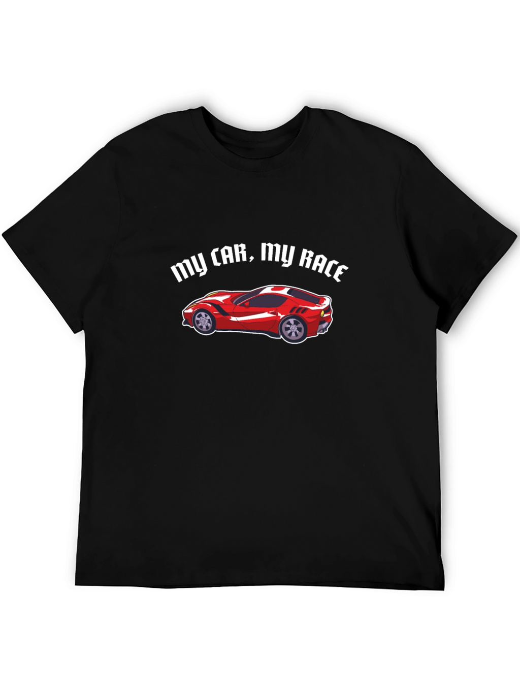 My Car My Race T-Shirt