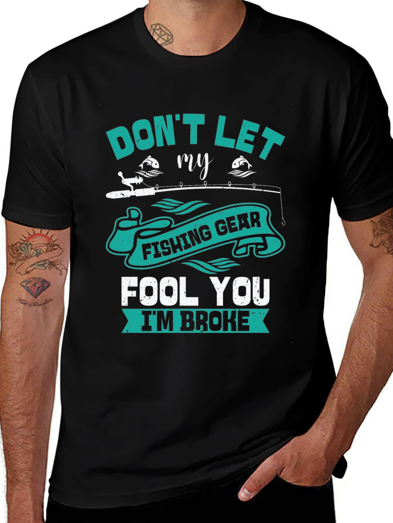 Fishing Gear T-Shirt - Dont Let It Fool You!