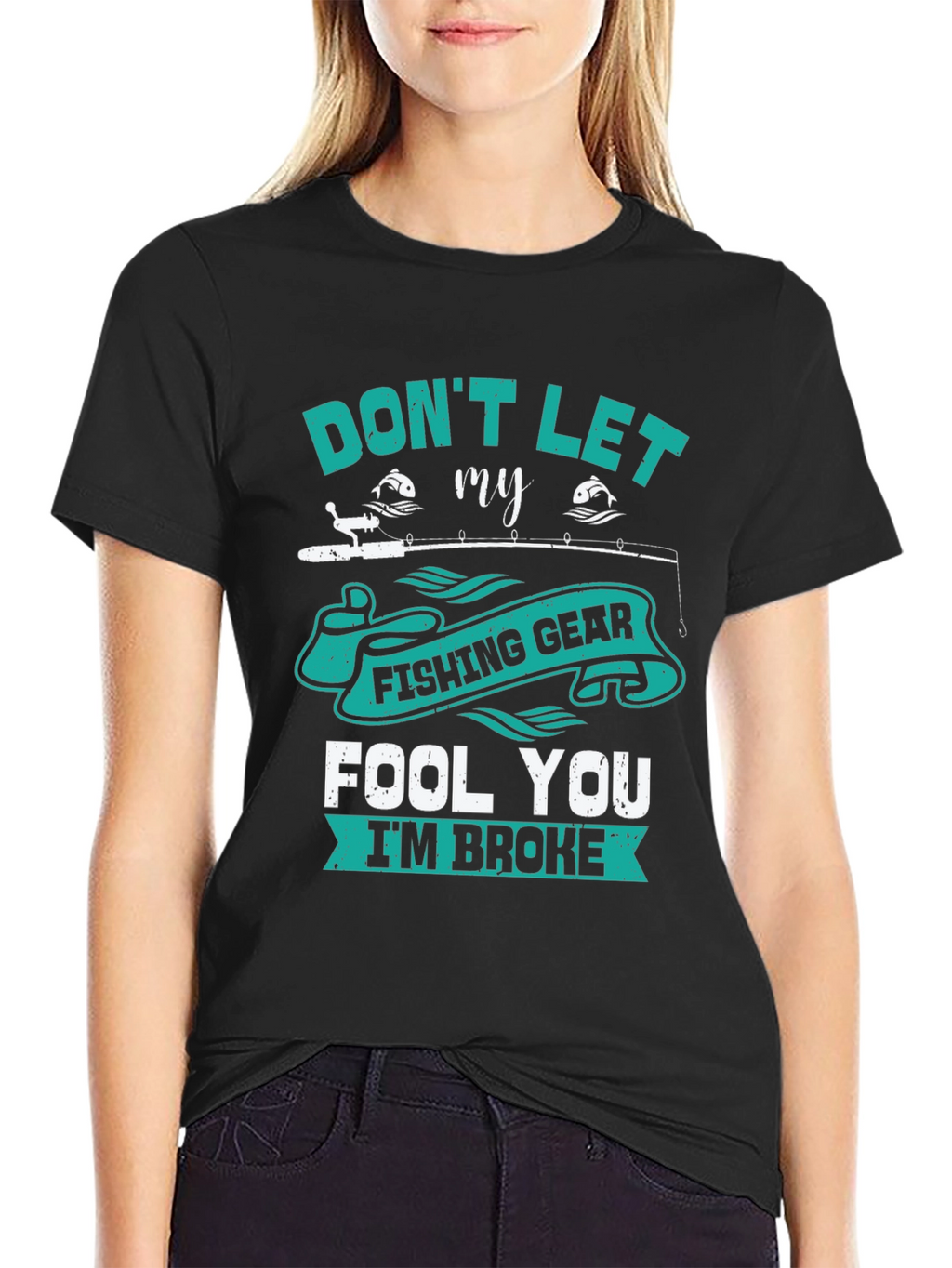 Fishing Gear T-Shirt - Dont Let It Fool You!