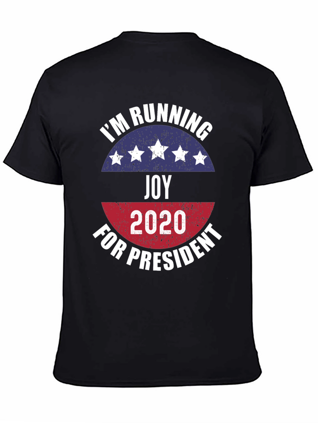 Joy for President 2020 T-Shirt