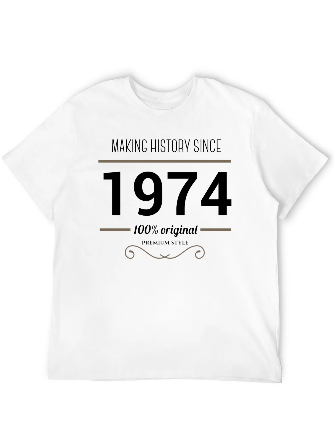 Making History Since 1974 T-Shirt
