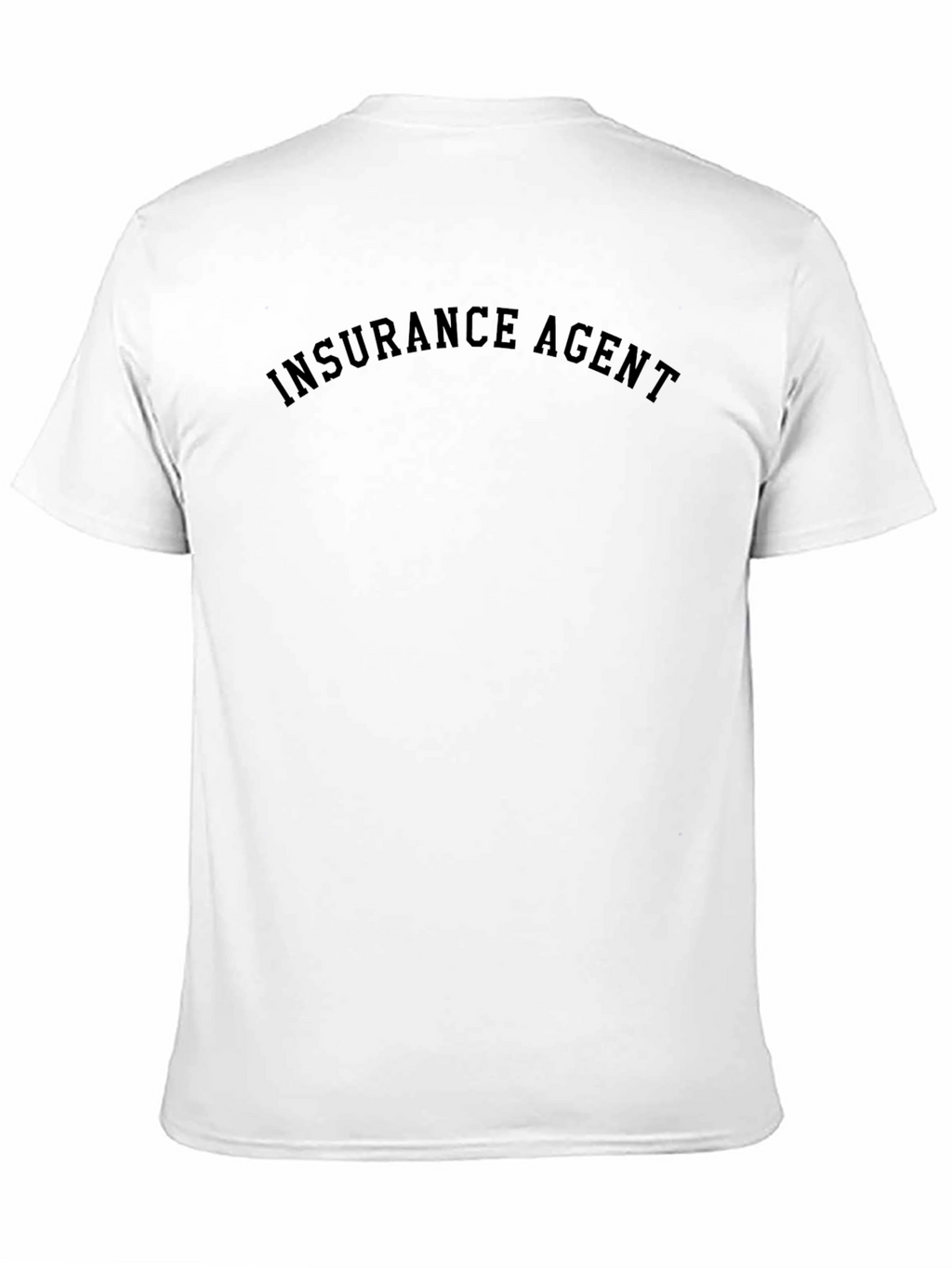 Insurance Agent Tee - Classic Black T-Shirt
