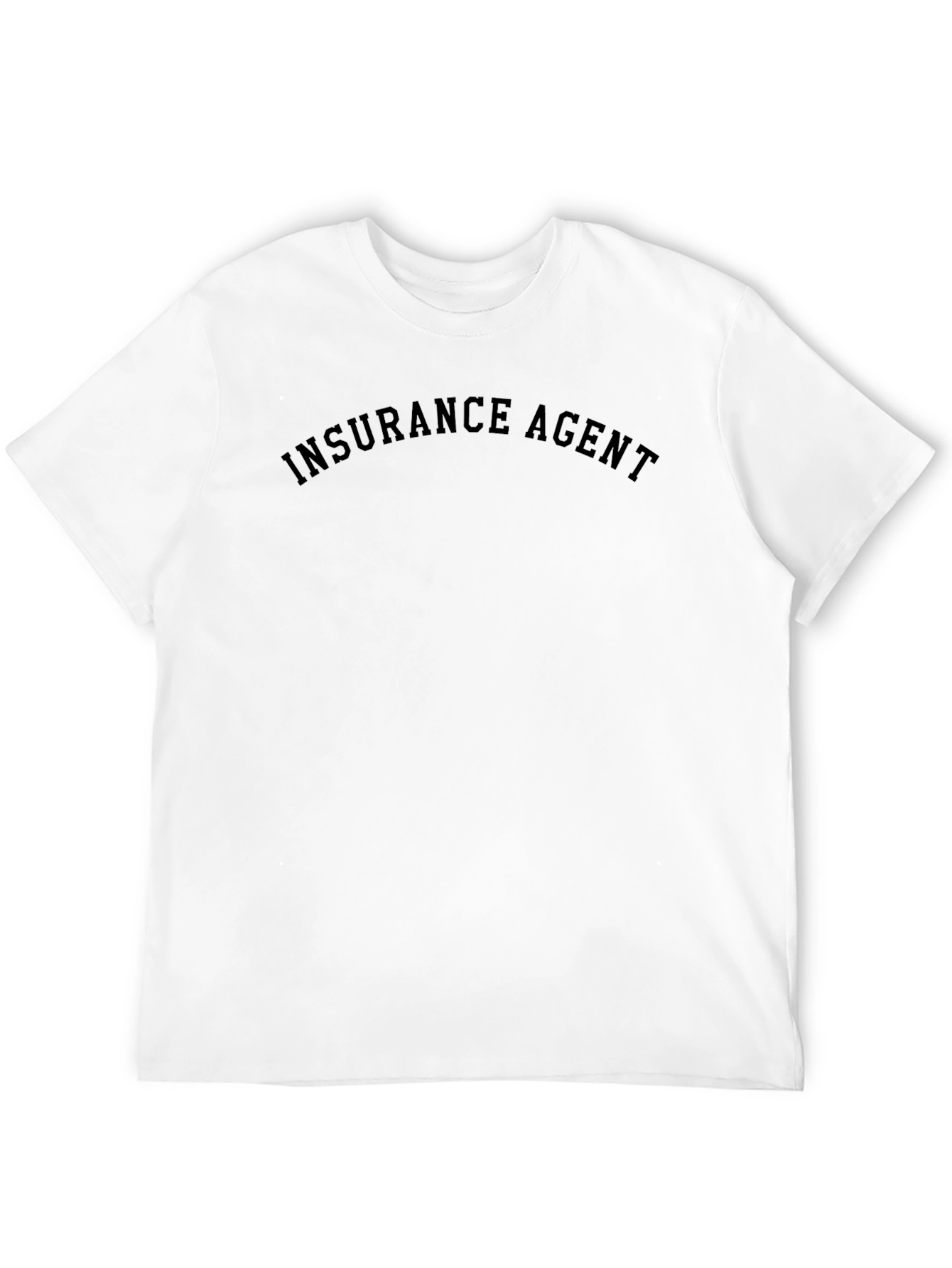 Insurance Agent Tee - Classic Black T-Shirt