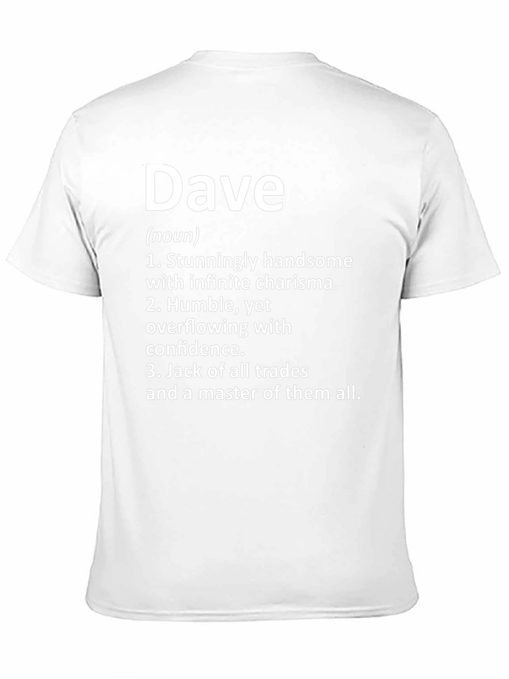 Dave Definition T-Shirt - Humorous Gift Idea