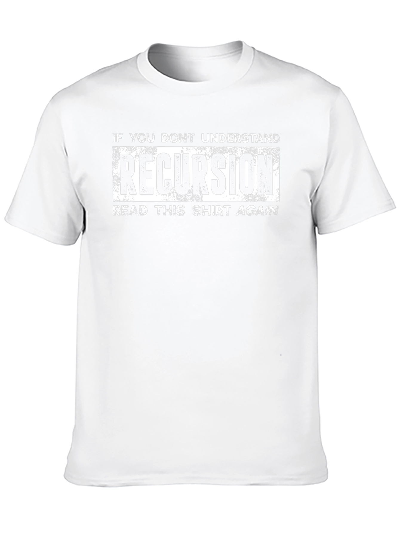 Recursion T-Shirt - Funny Programmer Gift
