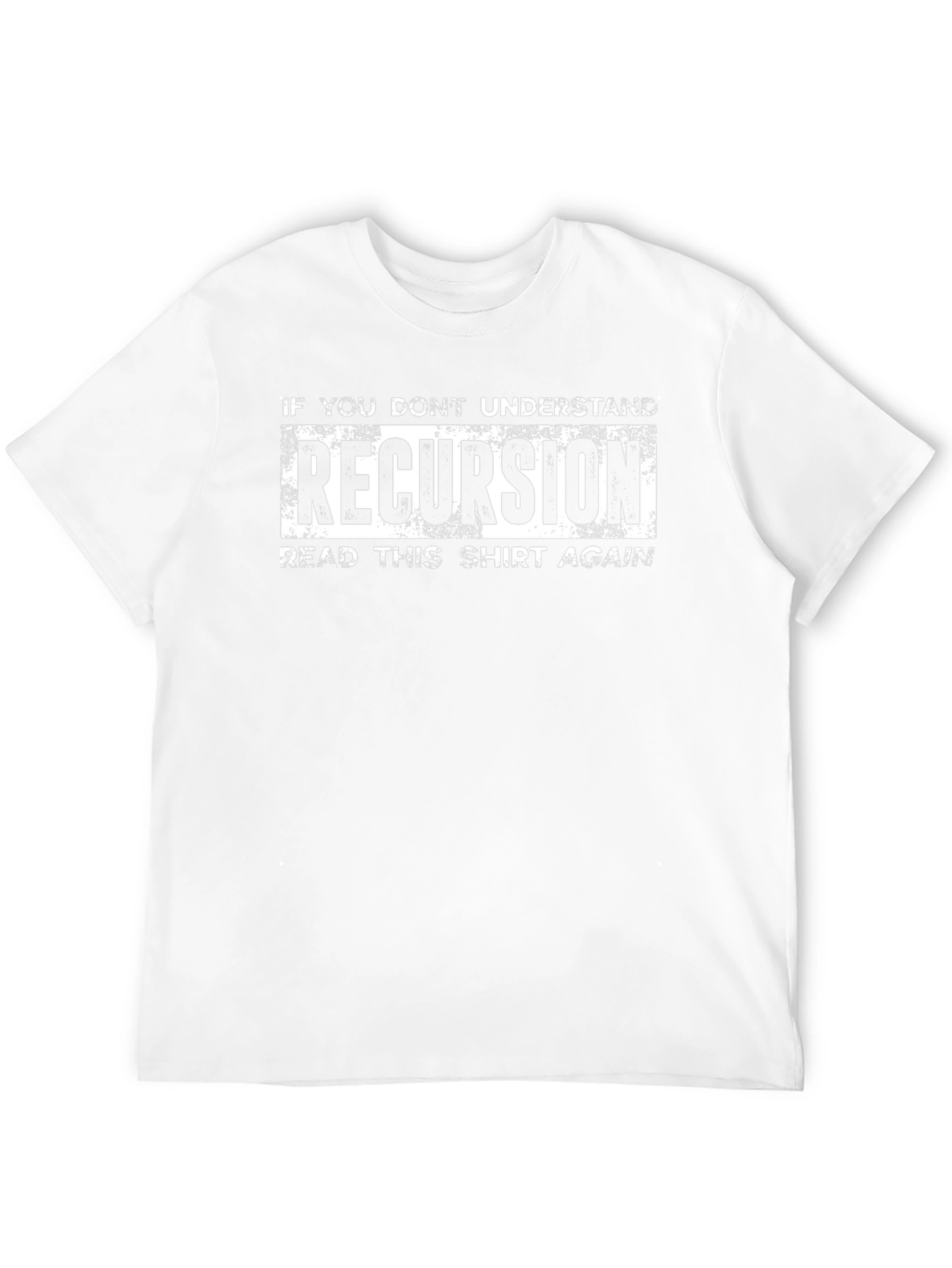 Recursion T-Shirt - Funny Programmer Gift
