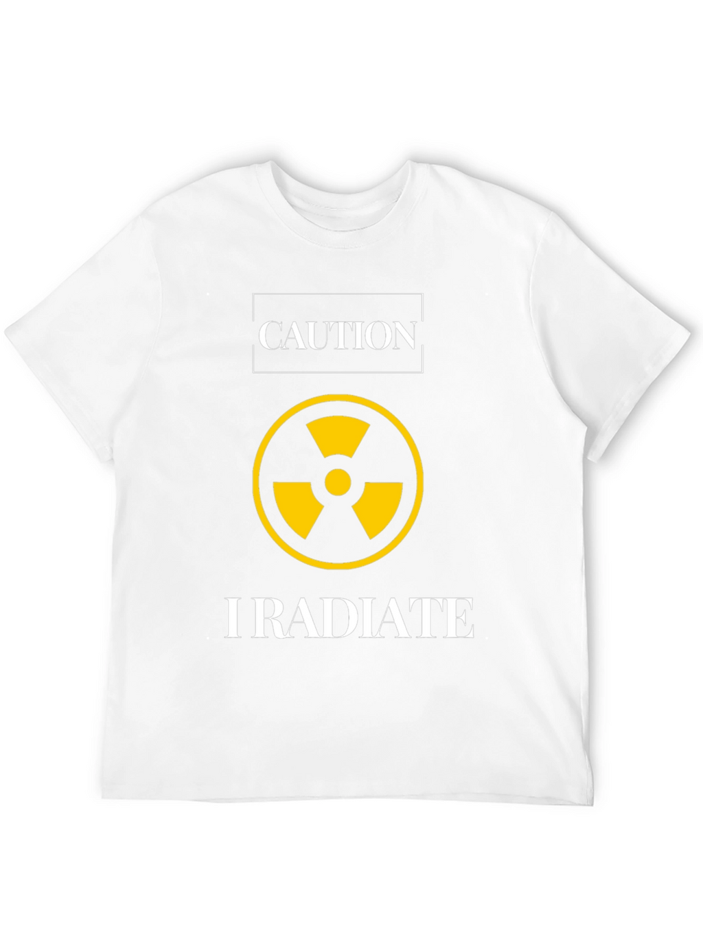 Caution I Radiate Graphic Tee