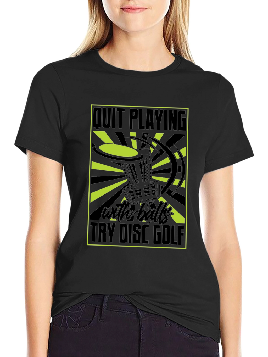 Quit Playing With Balls Try Disc Golf T-Shirt