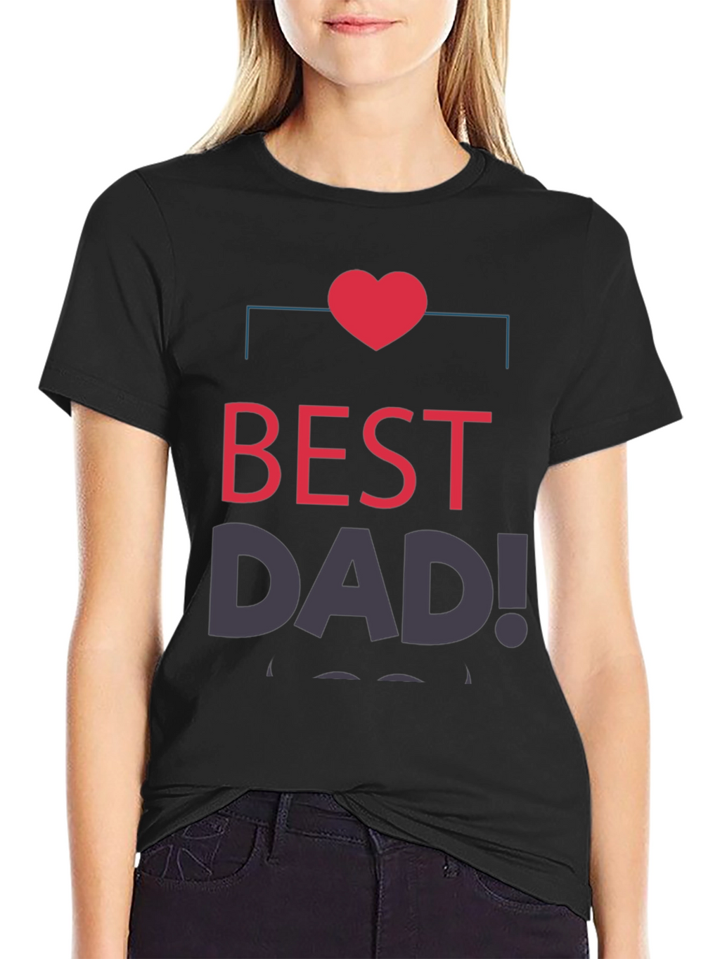 Best Dad Ever T-Shirt
