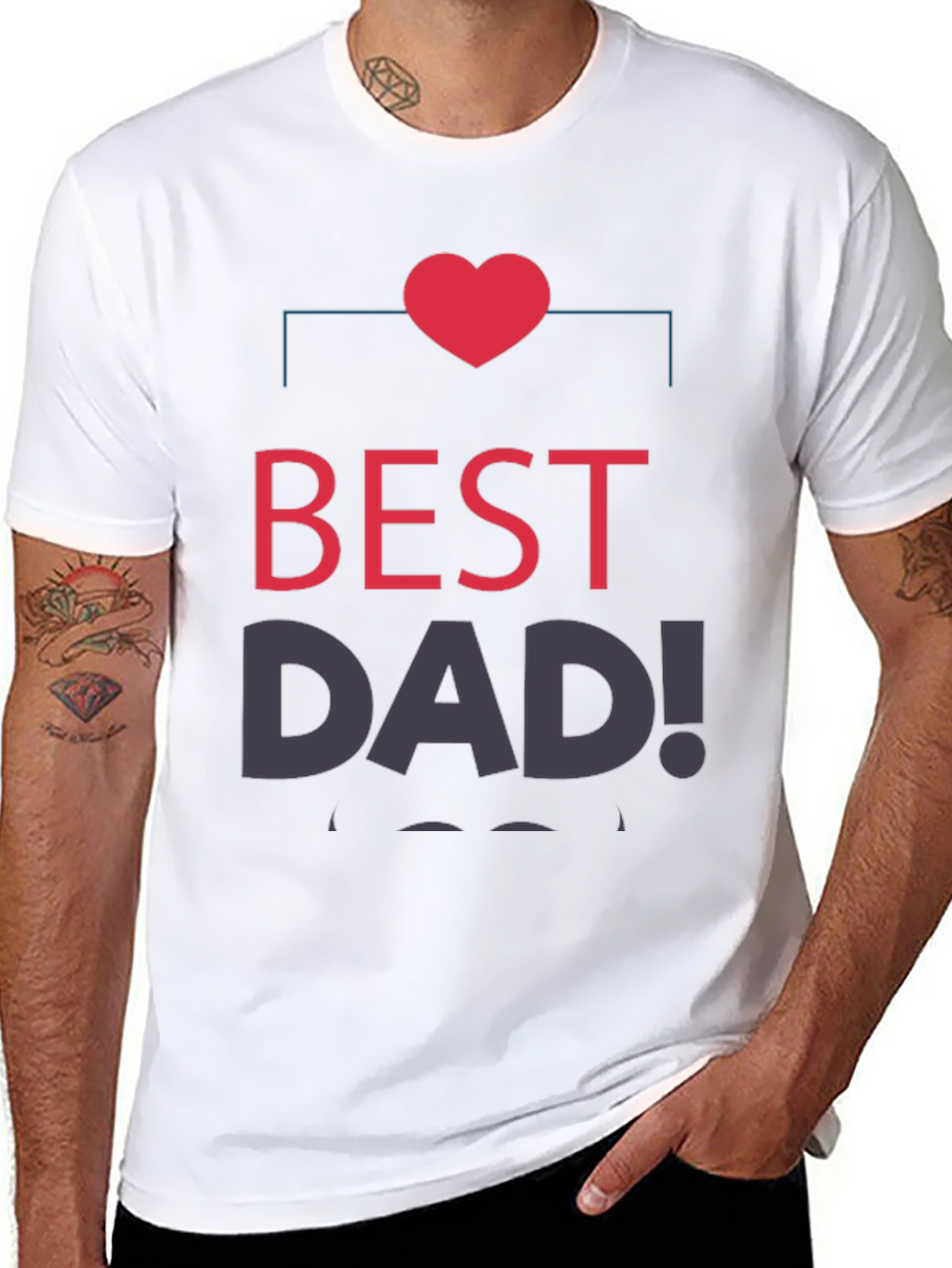 Best Dad Ever T-Shirt