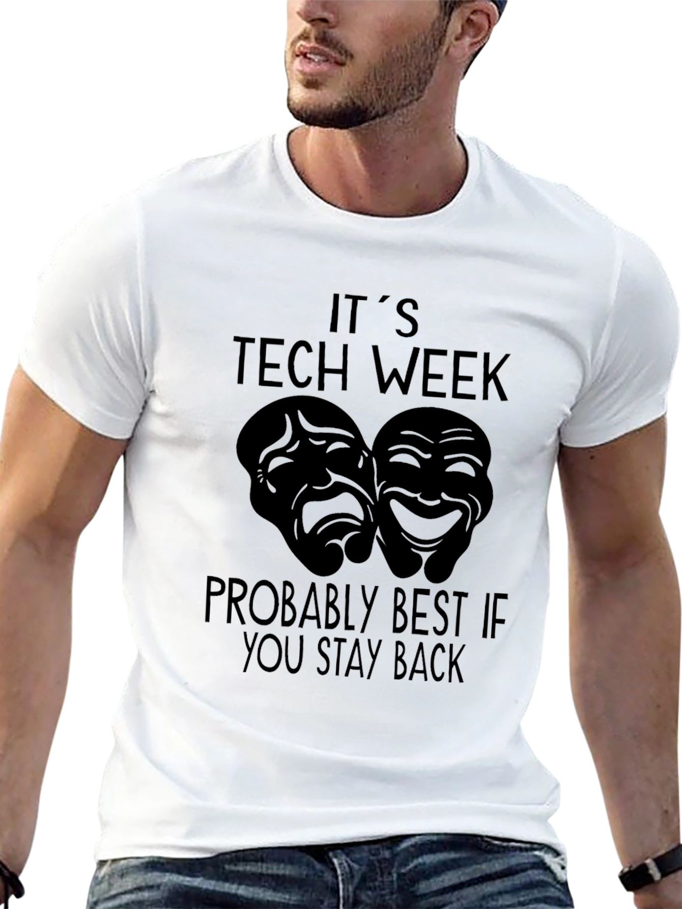 Its Tech Week Stay Back T-Shirt