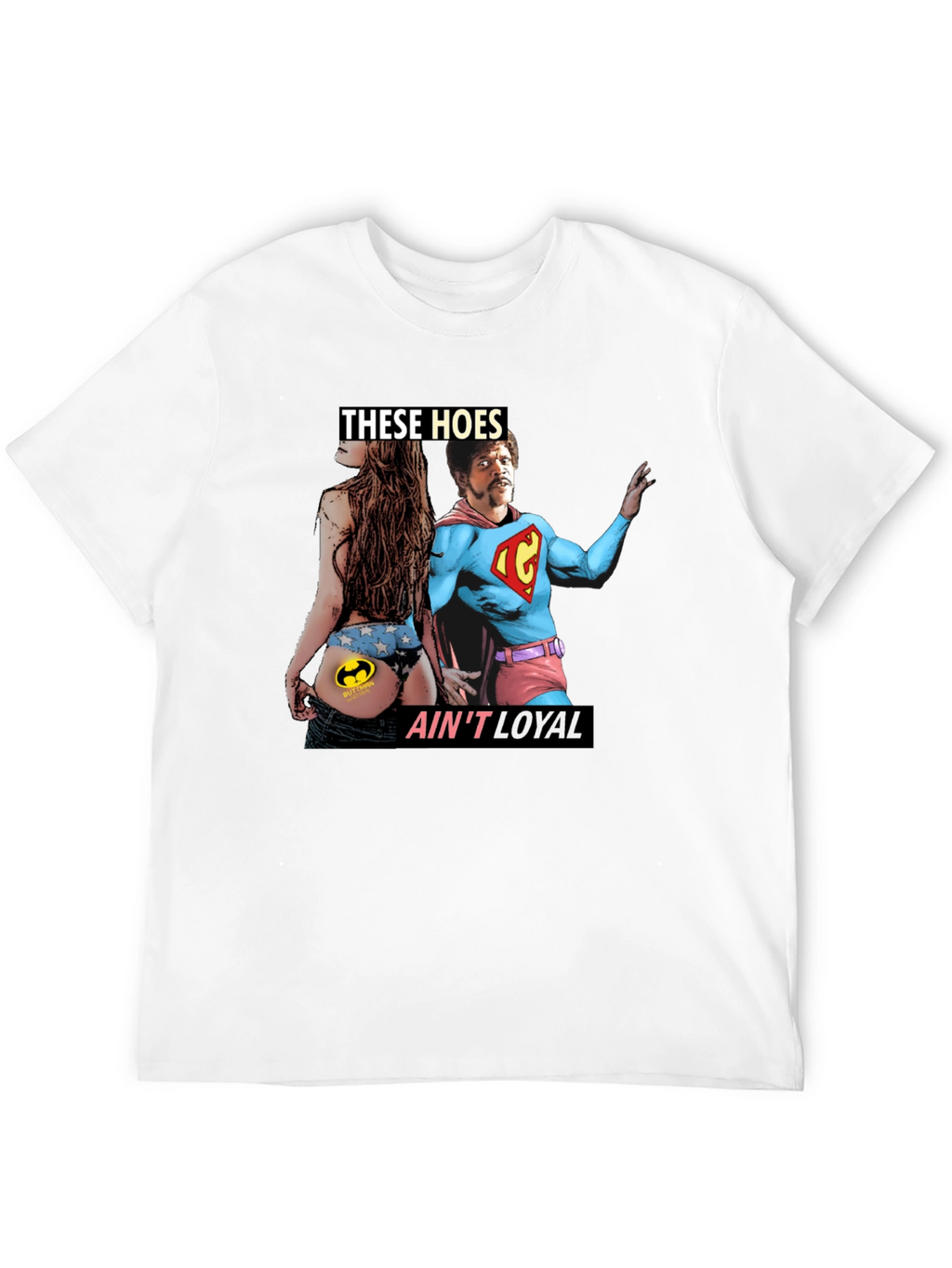 These Hoes Aint Loyal Graphic Tee