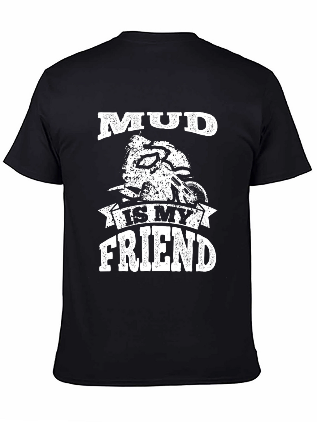 Mud Is My Friend Black Graphic Tee