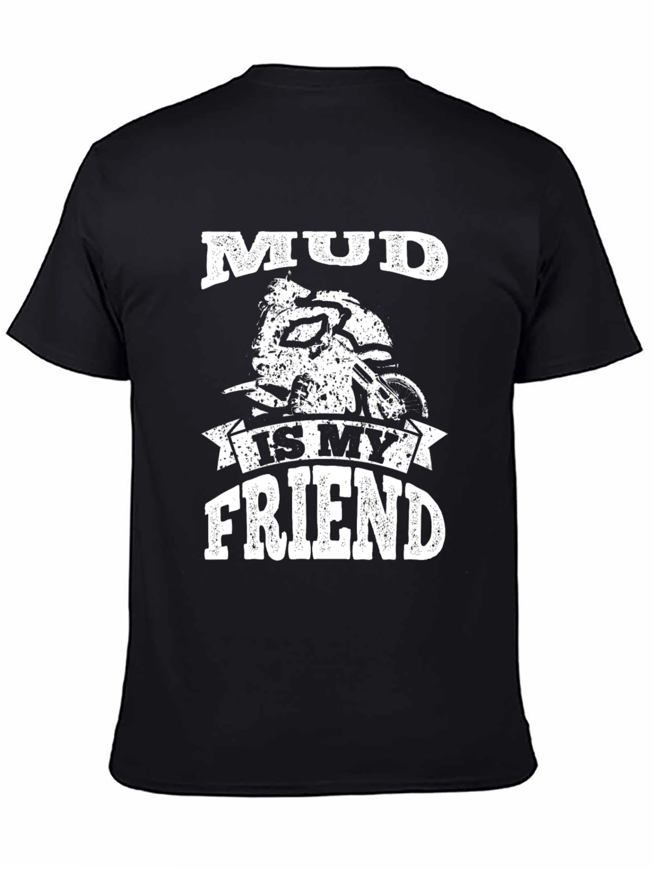 Mud Is My Friend Black Graphic Tee