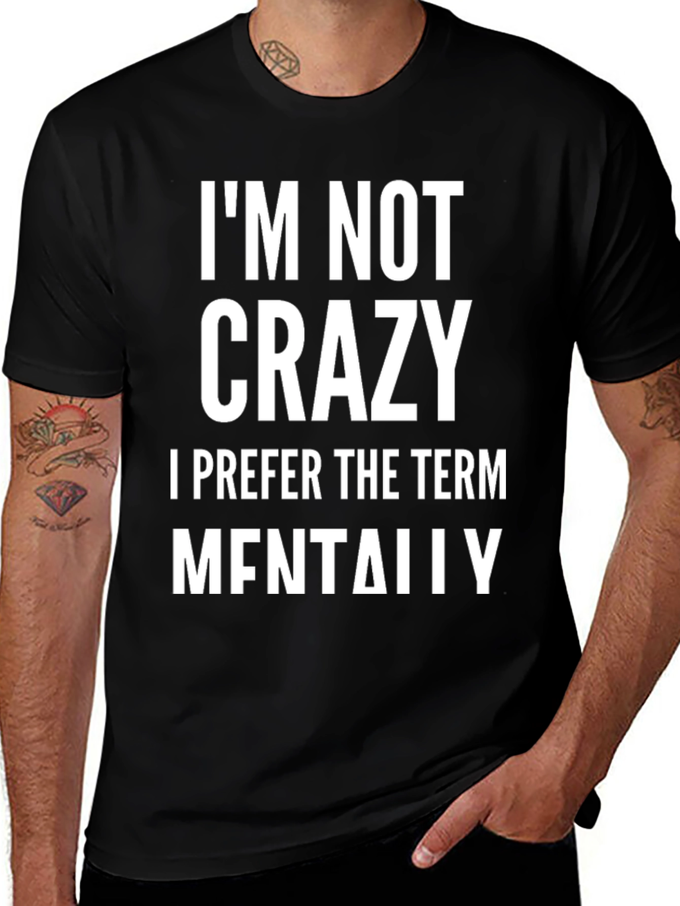 Im Not Crazy T-Shirt