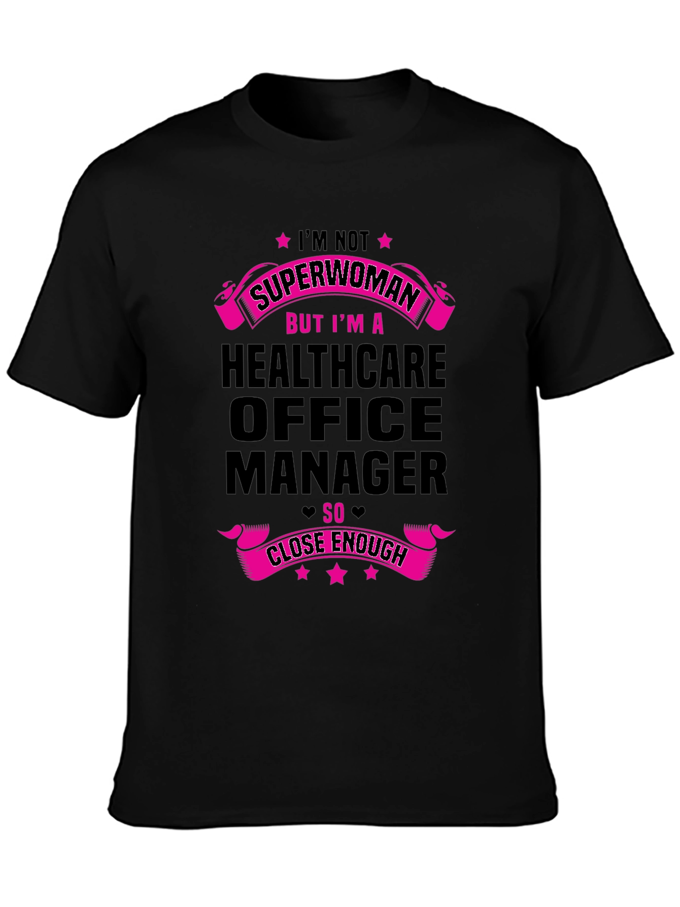 Healthcare Office Manager T-Shirt