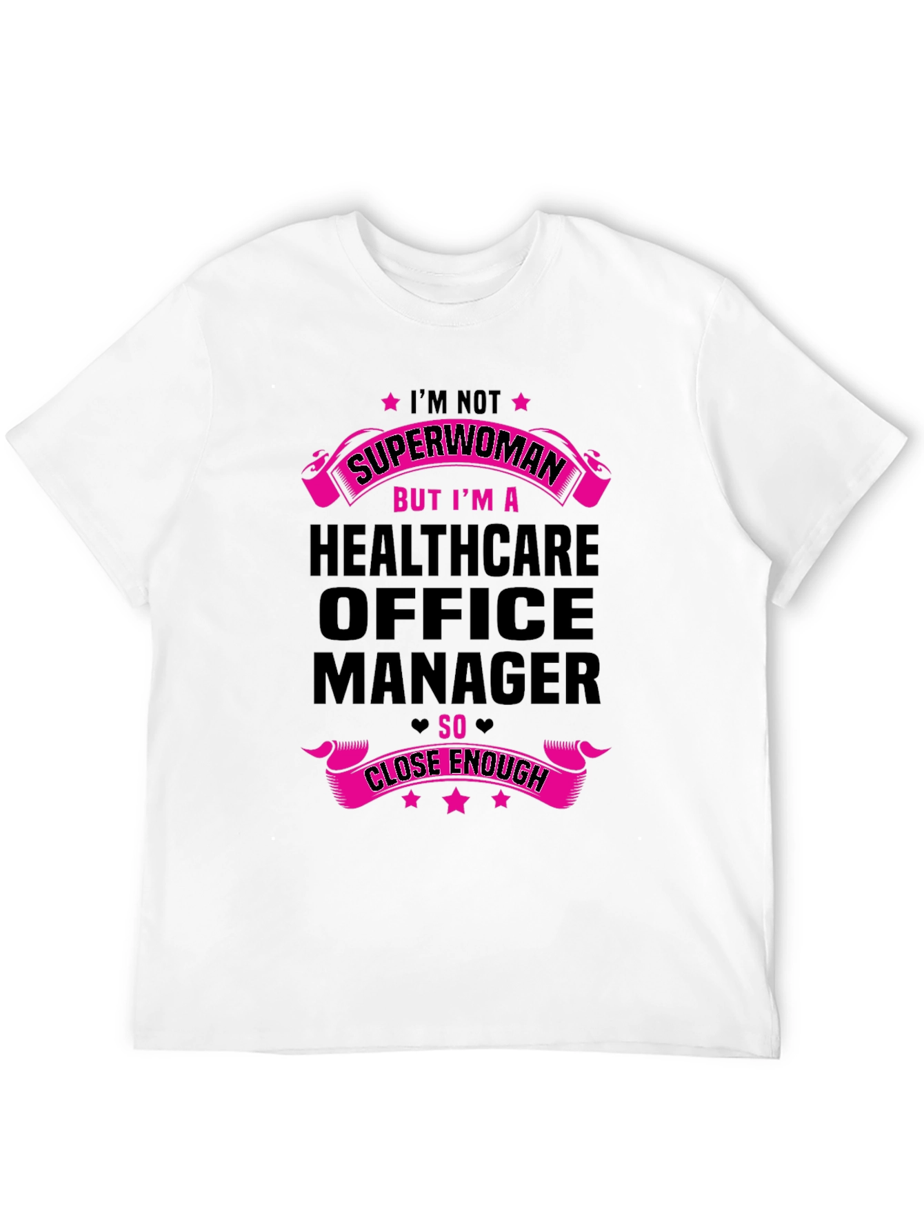 Healthcare Office Manager T-Shirt