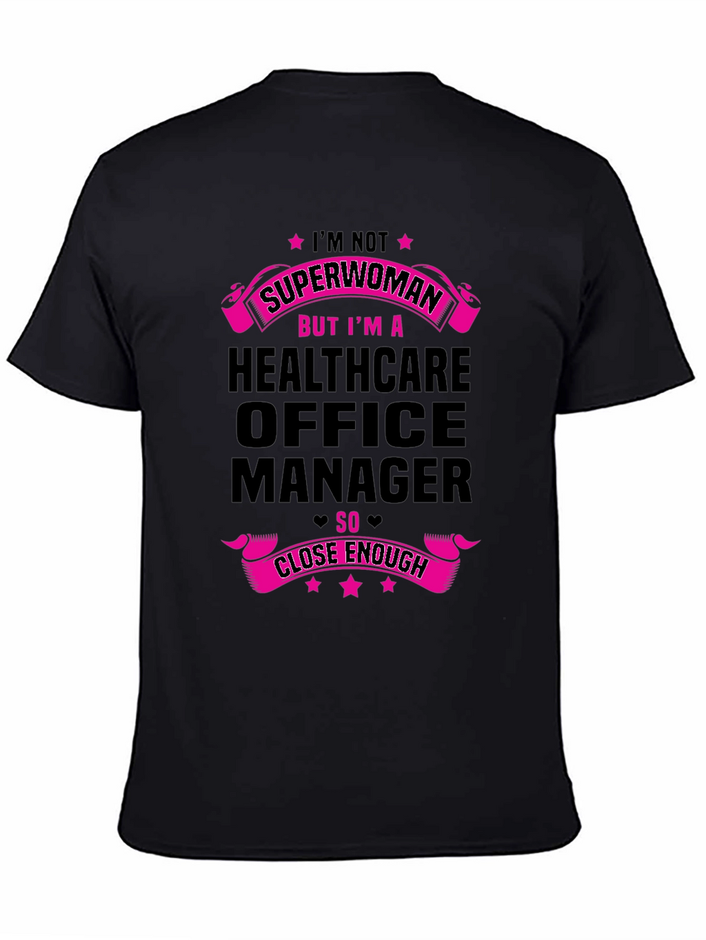 Healthcare Office Manager T-Shirt