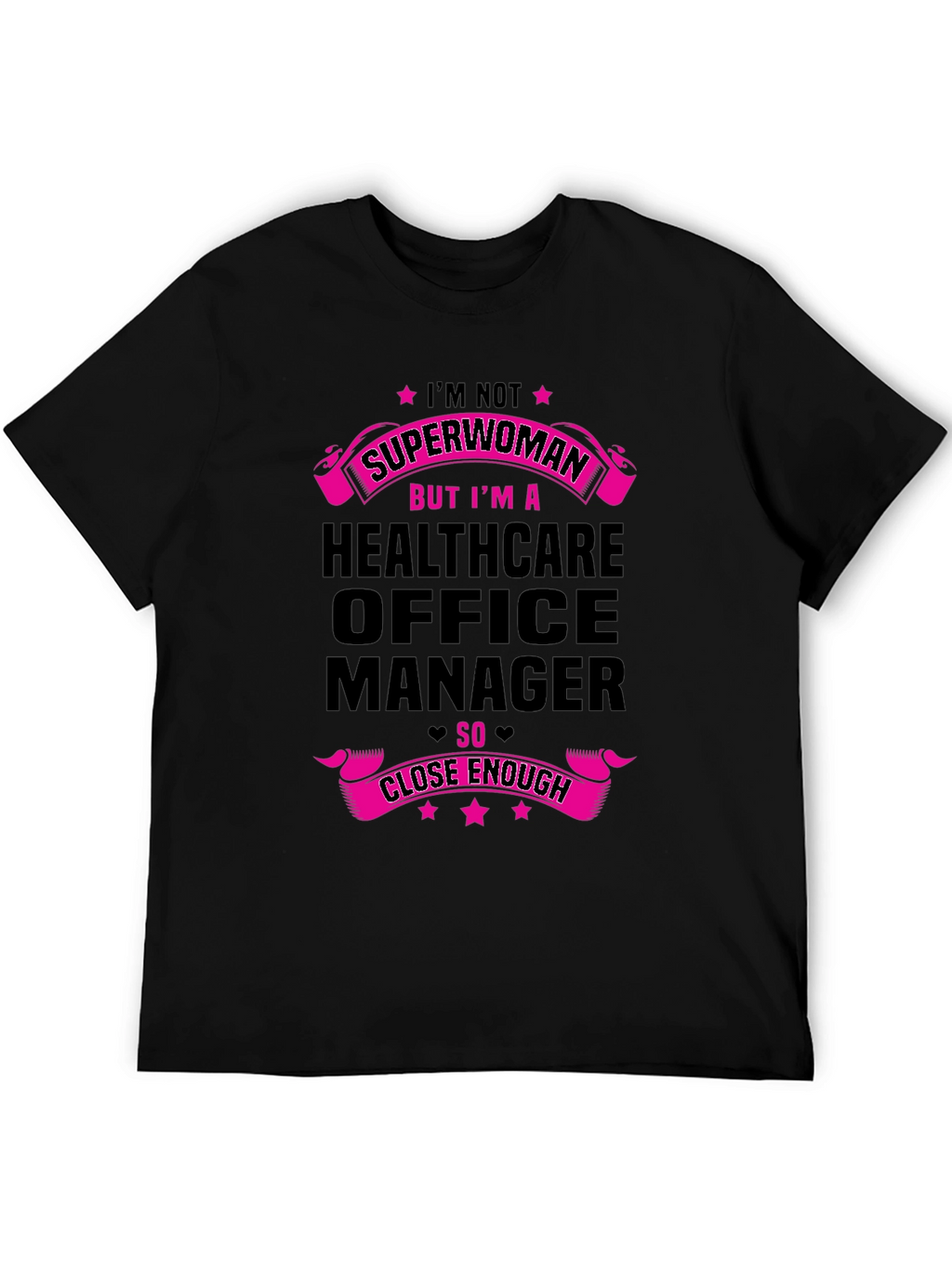 Healthcare Office Manager T-Shirt