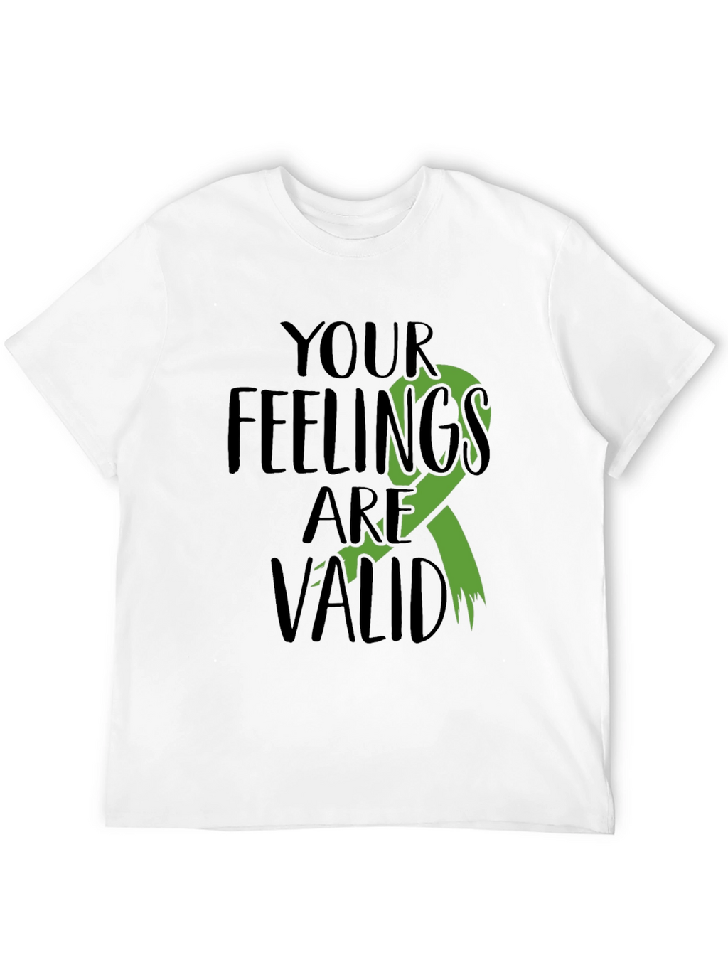 Your Feelings Are Valid T-Shirt Mental Health Awareness