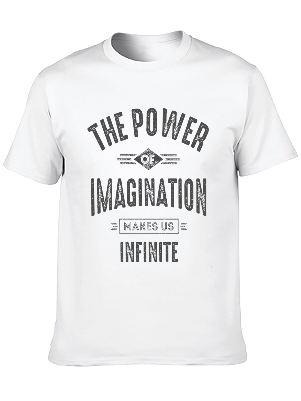 The Power of Imagination T-Shirt - Unisex Casual Tee