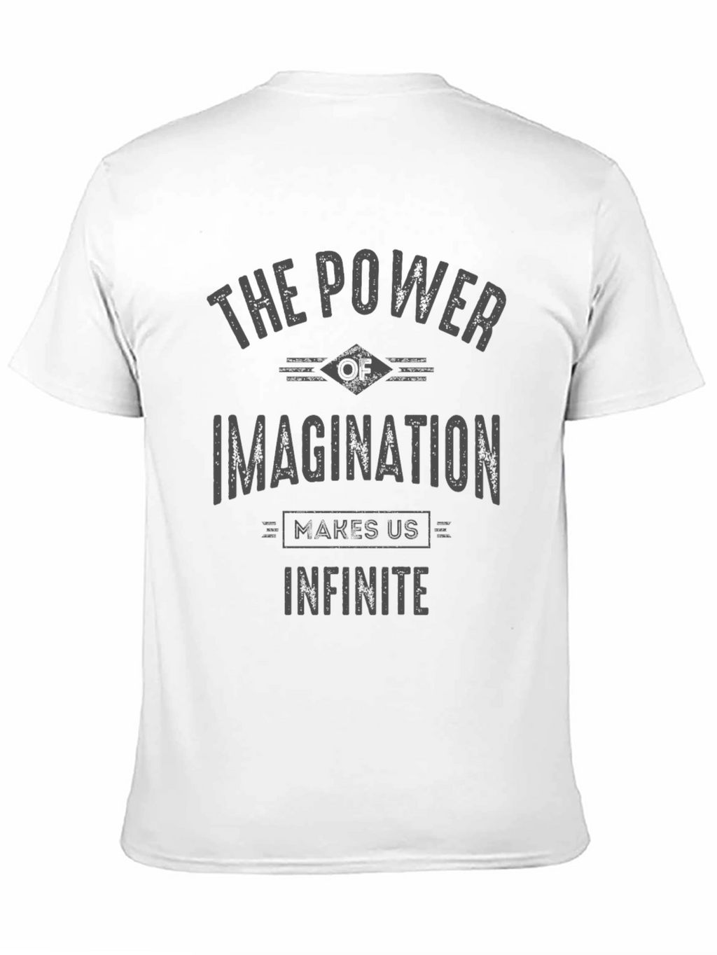 The Power of Imagination T-Shirt - Unisex Casual Tee