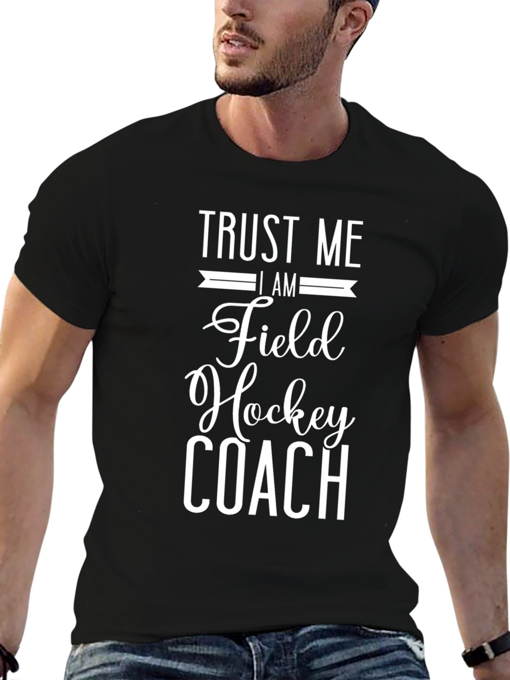 Trust Me Im A Field Hockey Coach T-Shirt