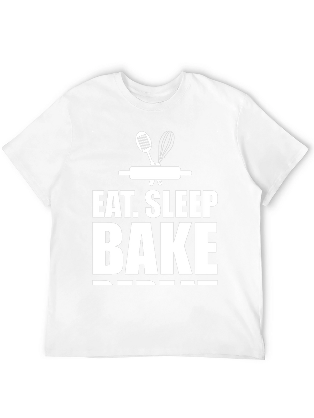 Eat Sleep Bake Repeat T-Shirt