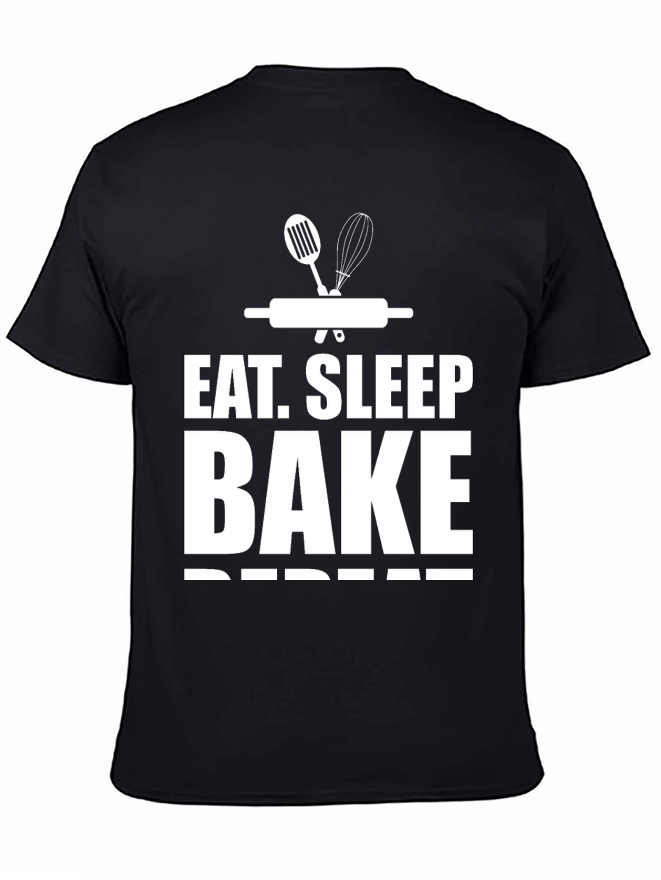 Eat Sleep Bake Repeat T-Shirt
