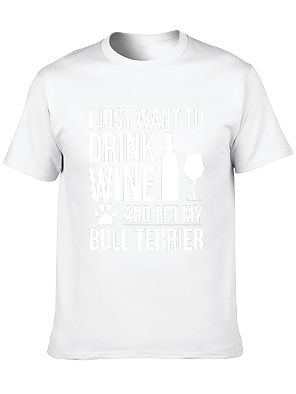 Wine and Bull Terrier T-Shirt