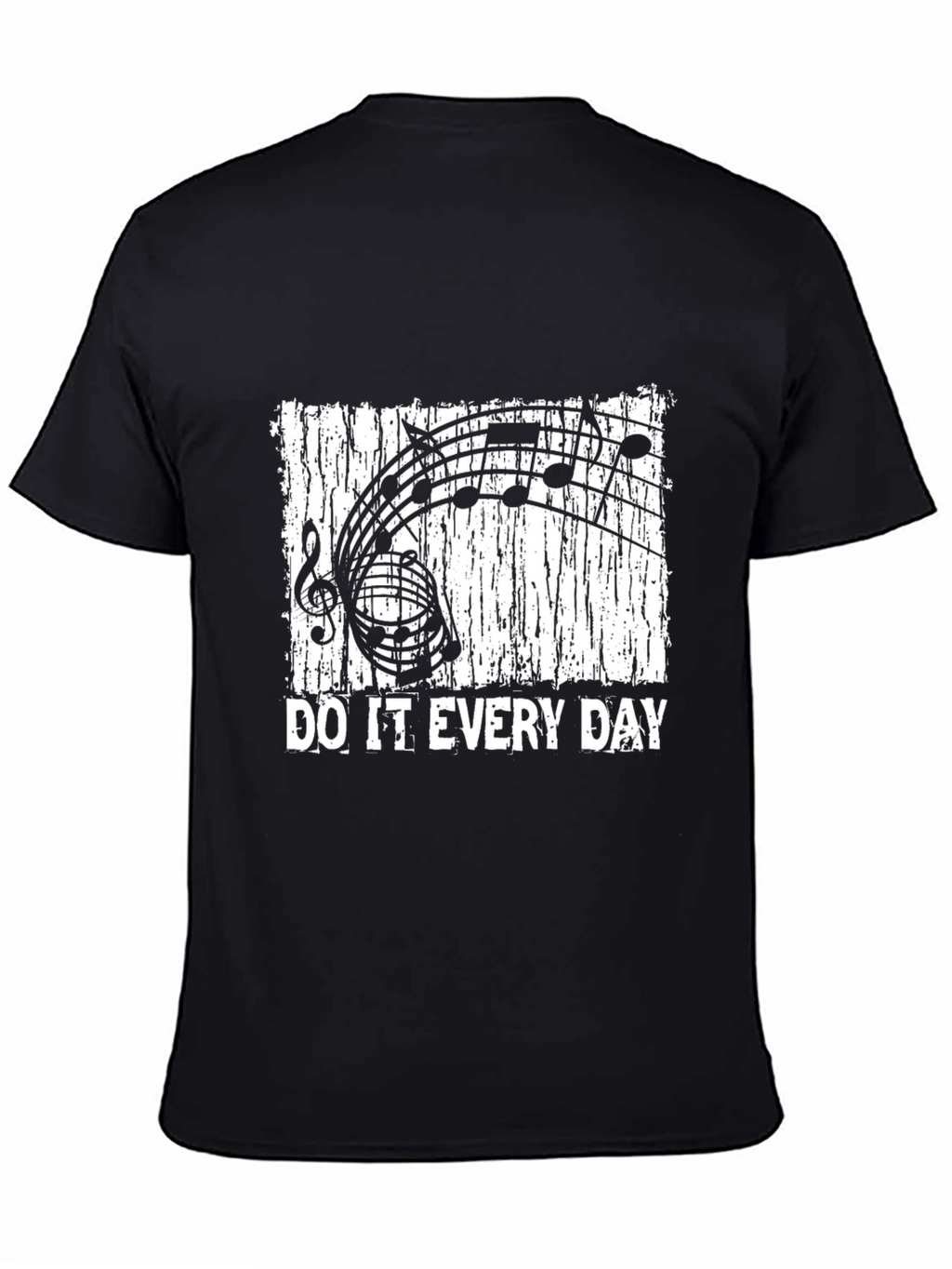 Music Notes Do It Every Day Black T-Shirt