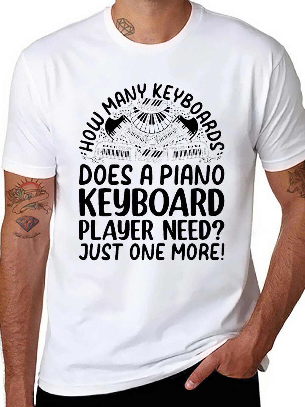Piano Keyboard Player T-Shirt - Just One More!