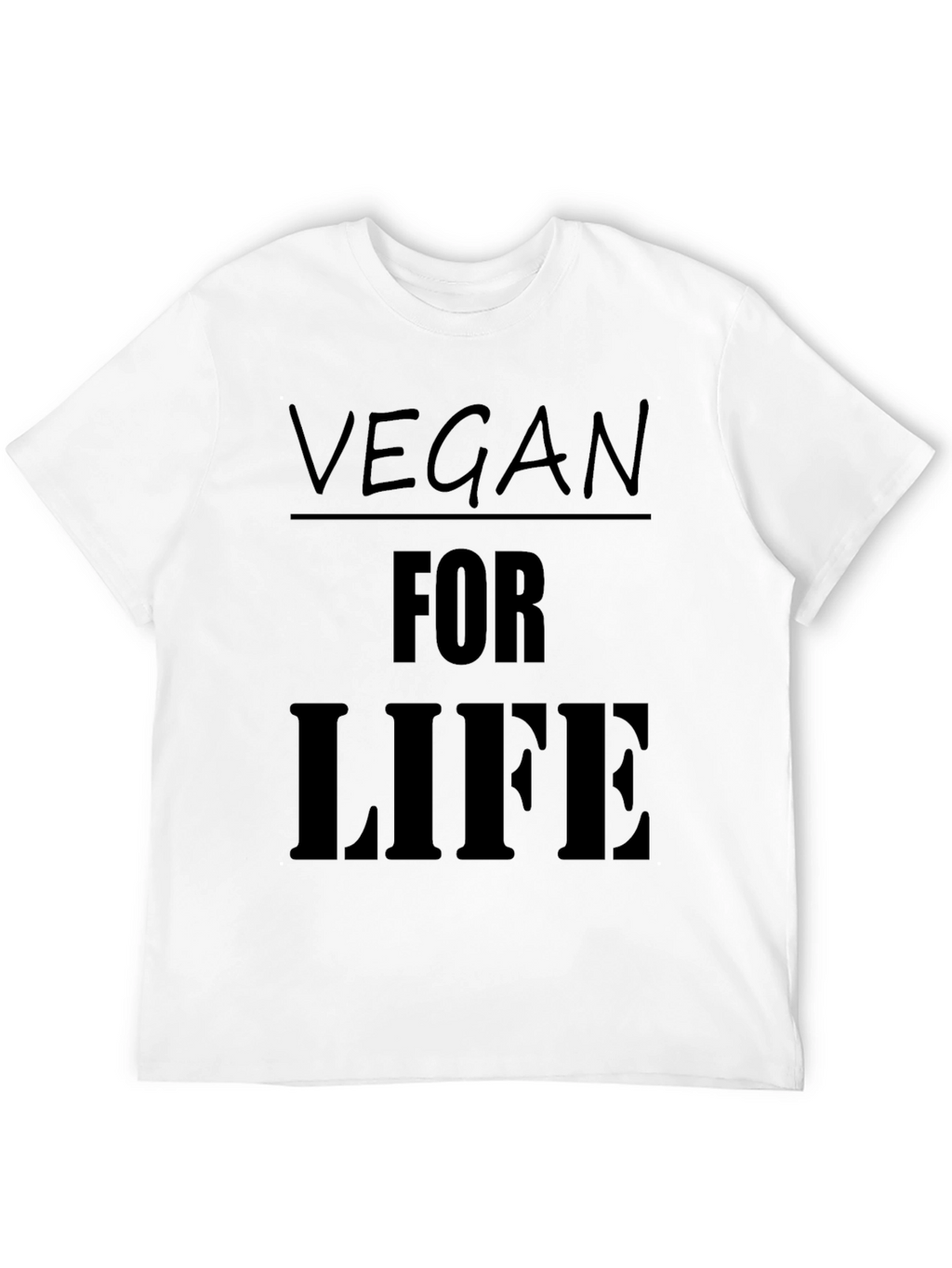 Vegan For Life T-Shirt - Black Cotton Tee
