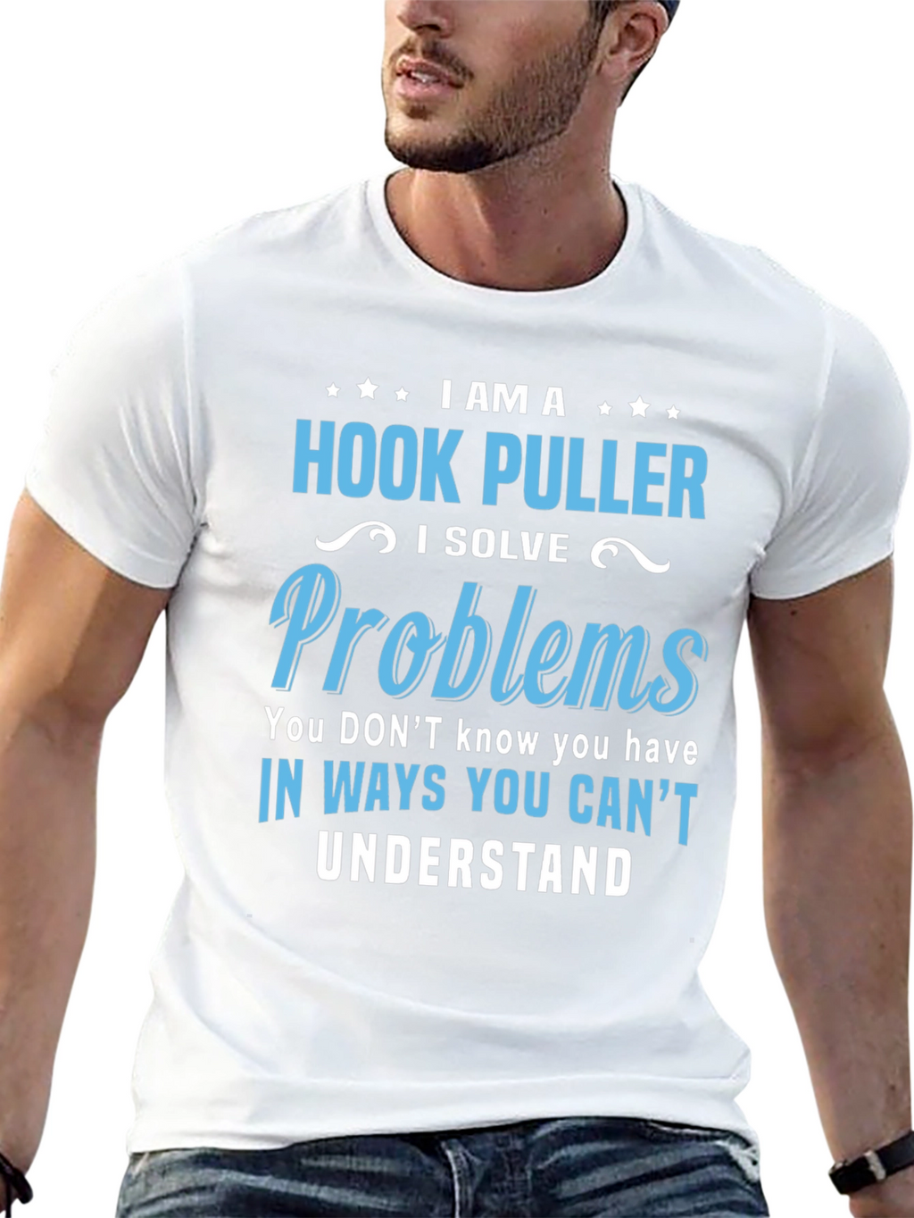 Hook Puller T-Shirt - I Solve Problems Funny Tee