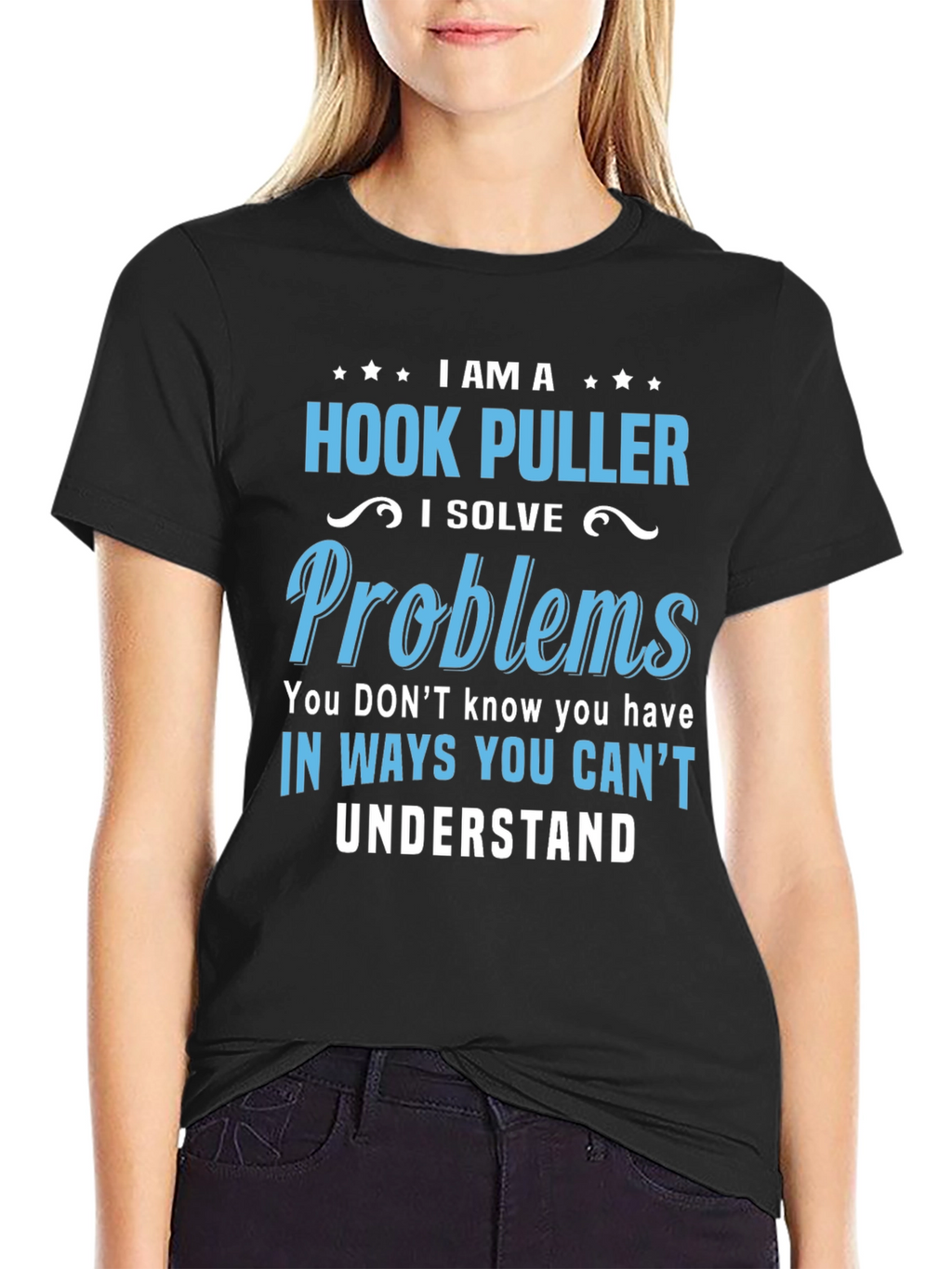 Hook Puller T-Shirt - I Solve Problems Funny Tee