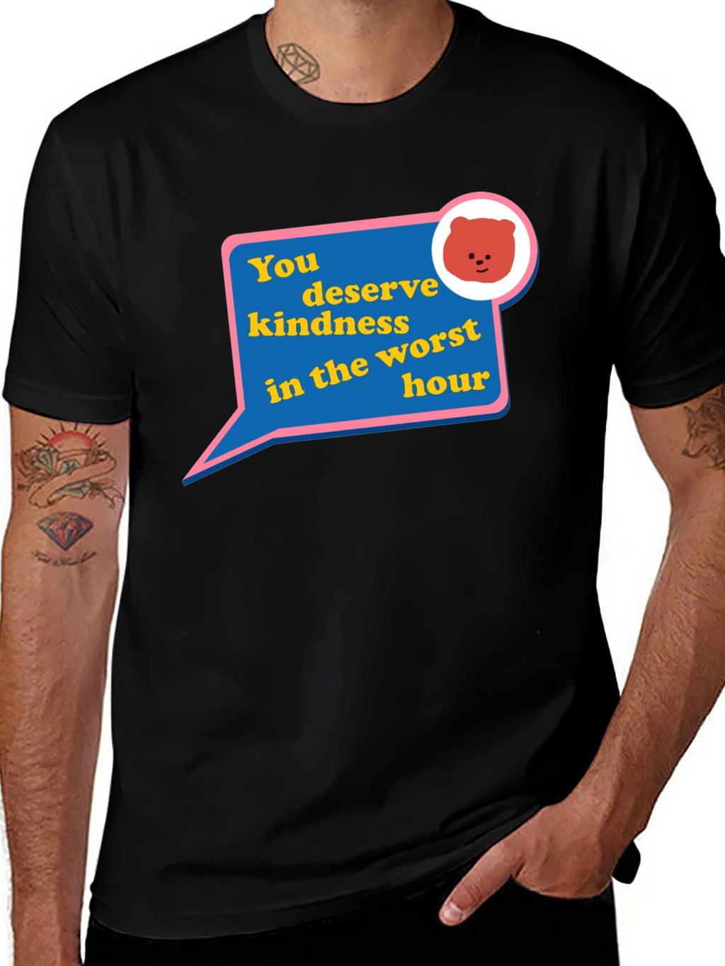 Kindness Bear Graphic T-Shirt - You Deserve It
