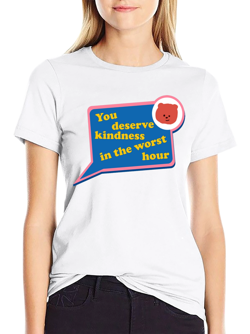 Kindness Bear Graphic T-Shirt - You Deserve It