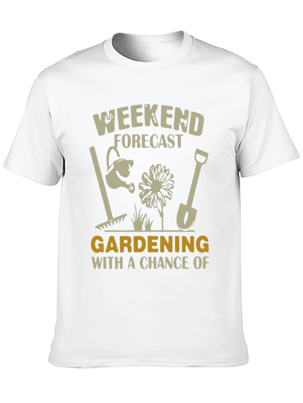 Gardening Weekend Forecast T-Shirt