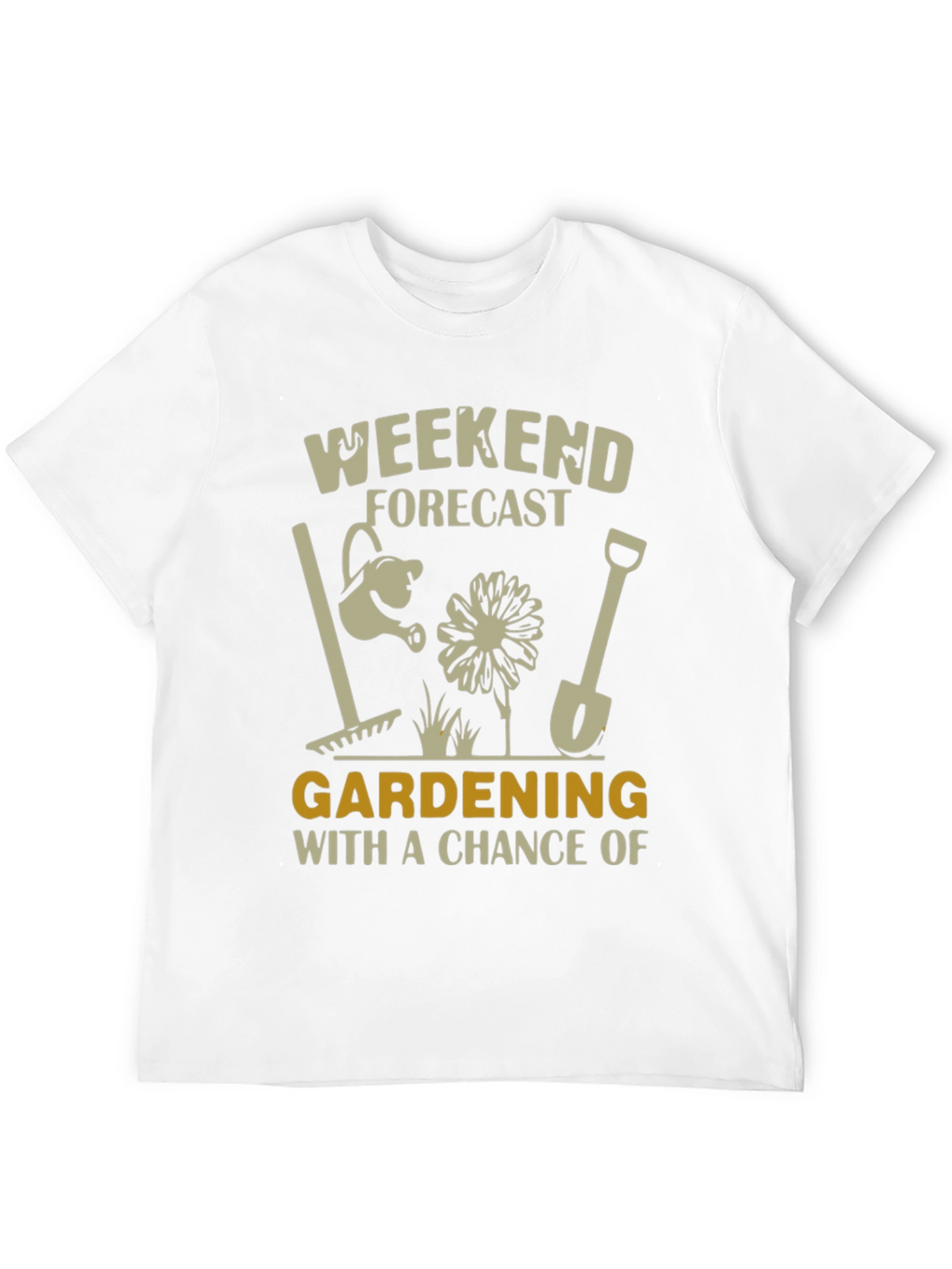 Gardening Weekend Forecast T-Shirt