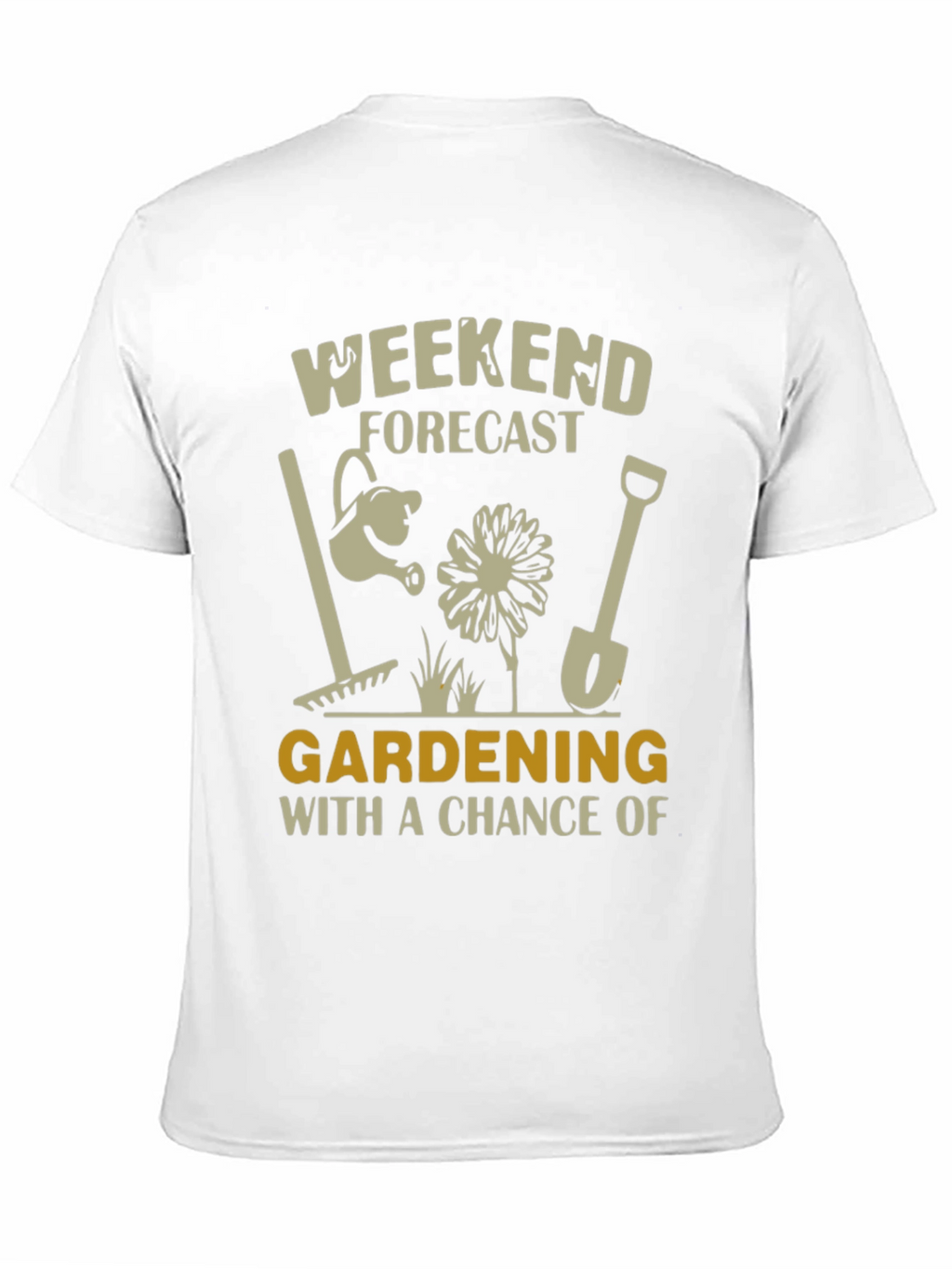 Gardening Weekend Forecast T-Shirt