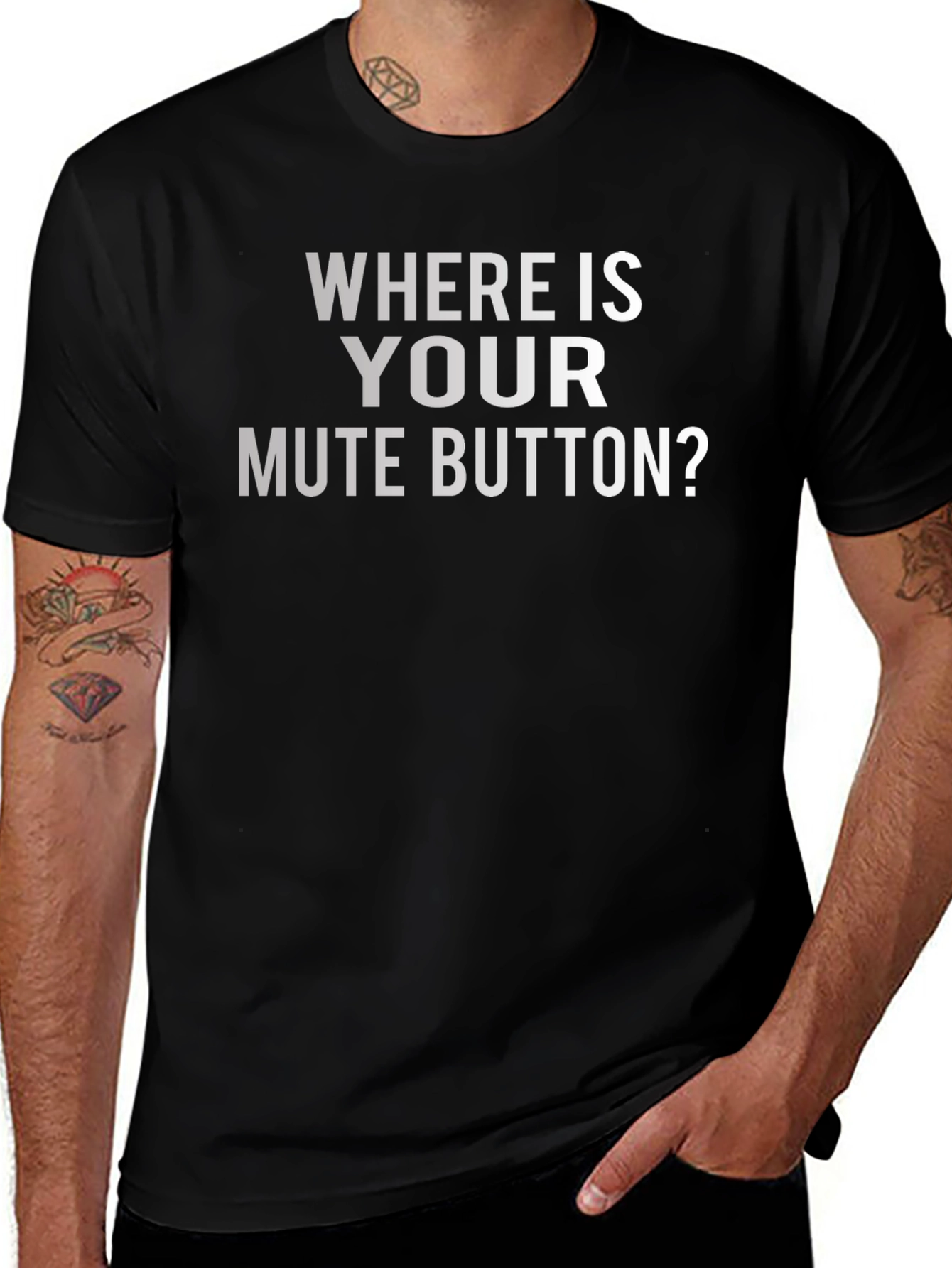 Where Is Your Mute Button? Graphic Tee