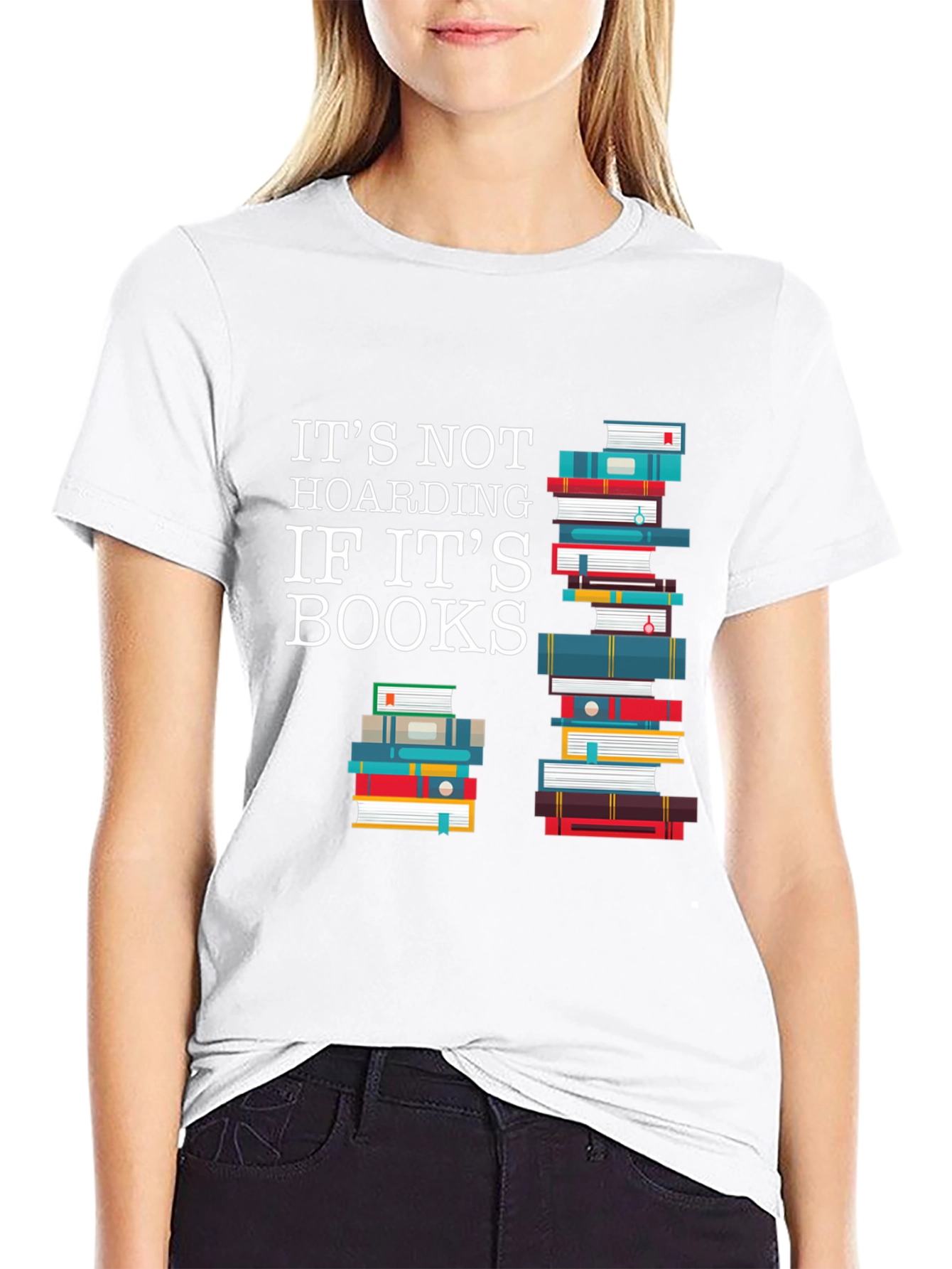 Its Not Hoarding If Its Books T-Shirt