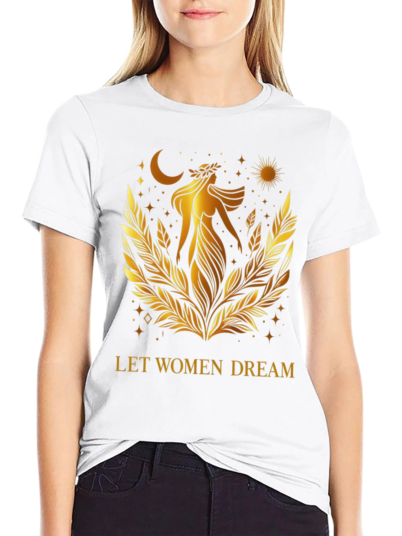 Let Women Dream Graphic T-Shirt