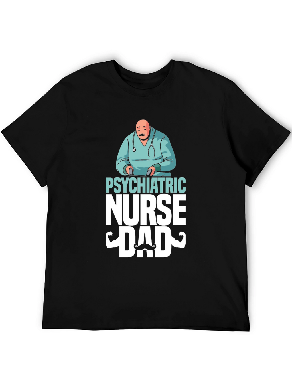 Psychiatric Nurse Dad T-Shirt