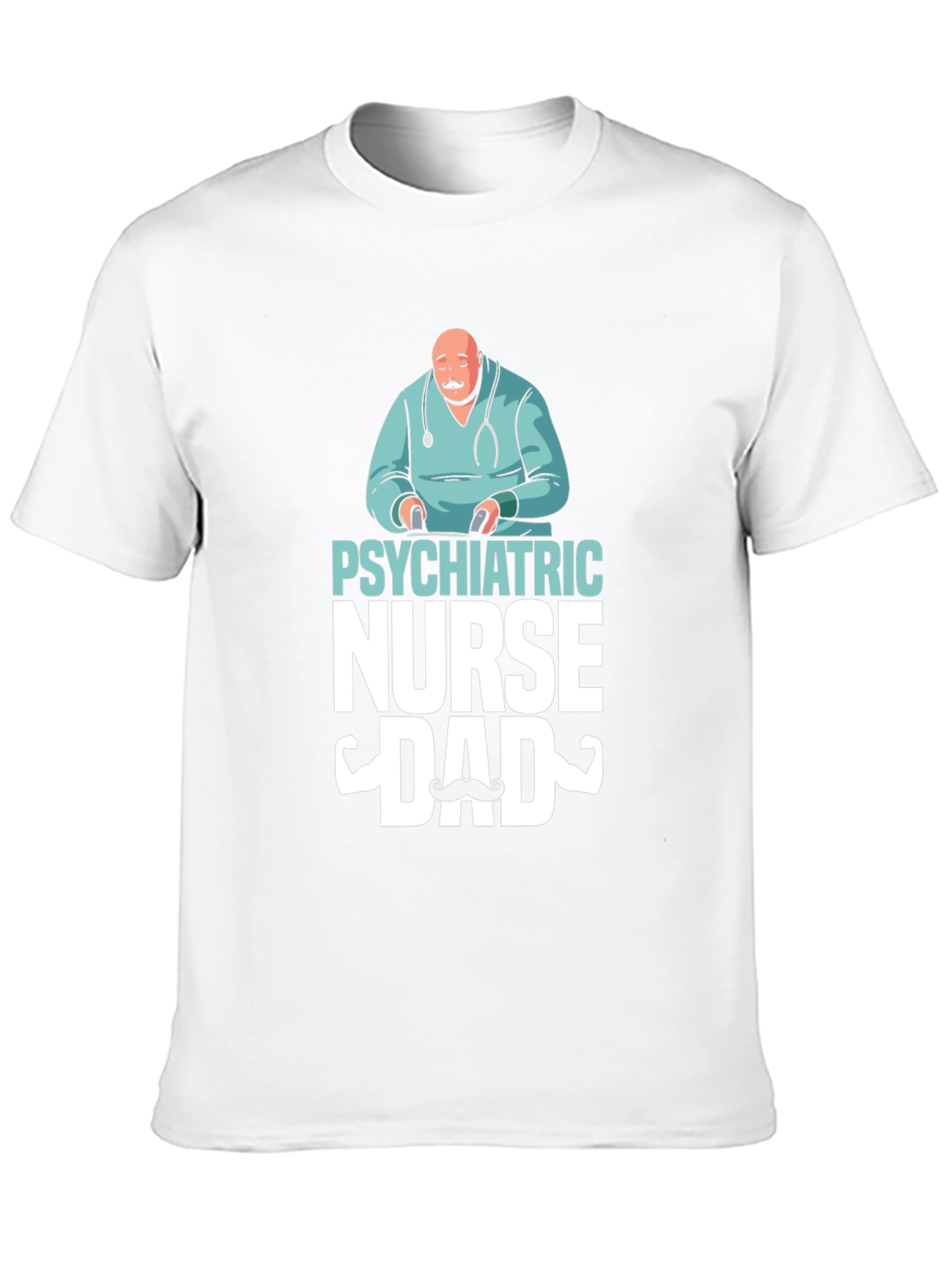 Psychiatric Nurse Dad T-Shirt