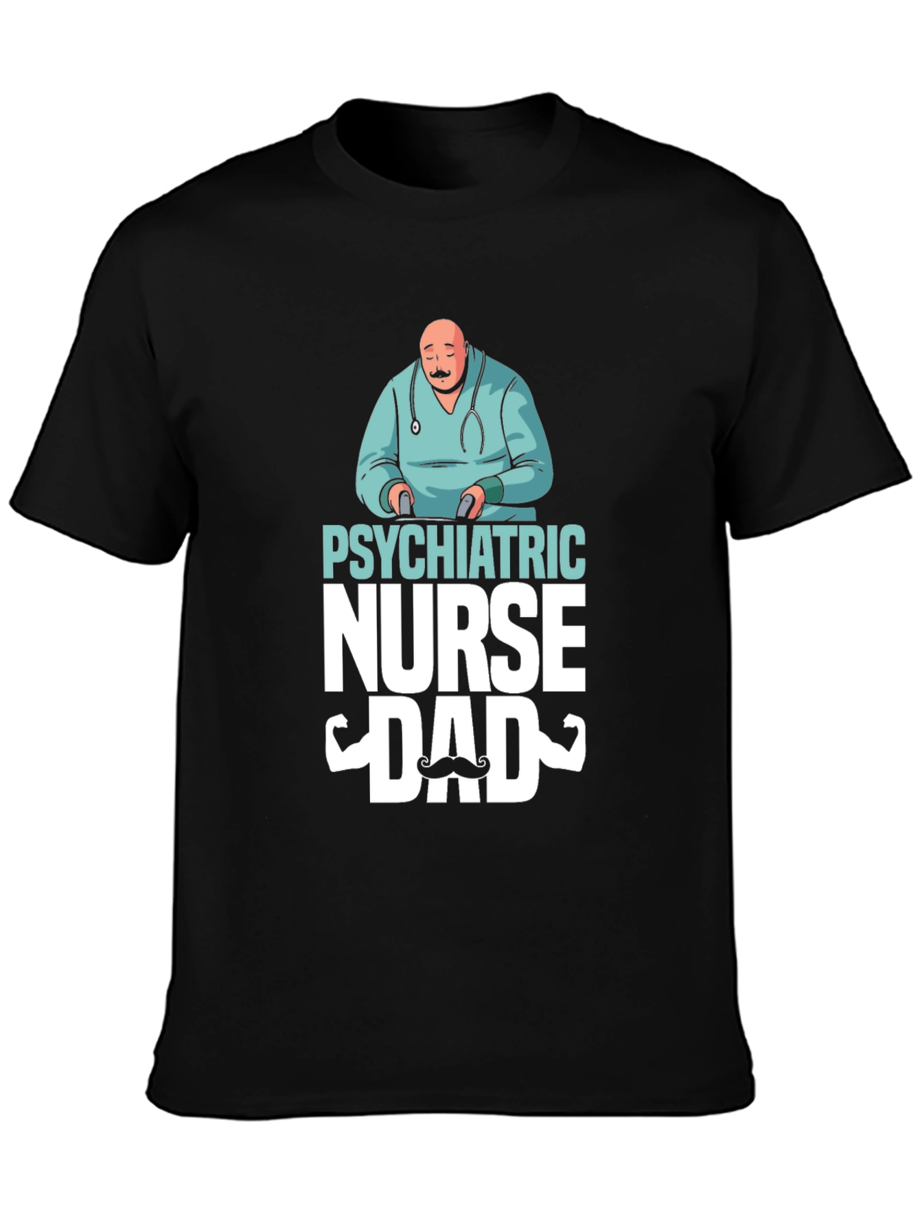 Psychiatric Nurse Dad T-Shirt